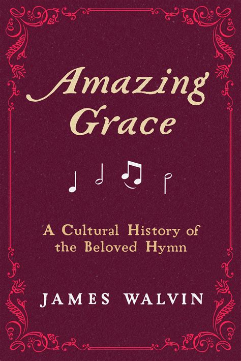 Amazing Grace .